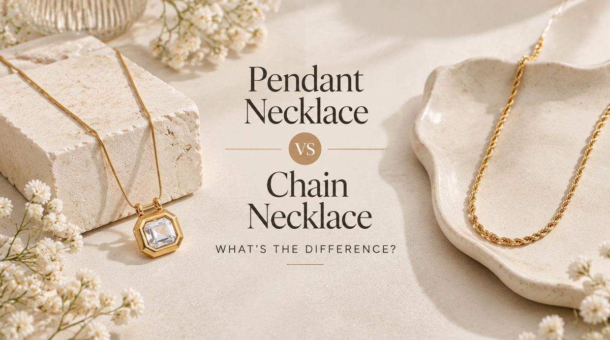 Pendant Necklace vs Chain Necklace: What's the Difference?