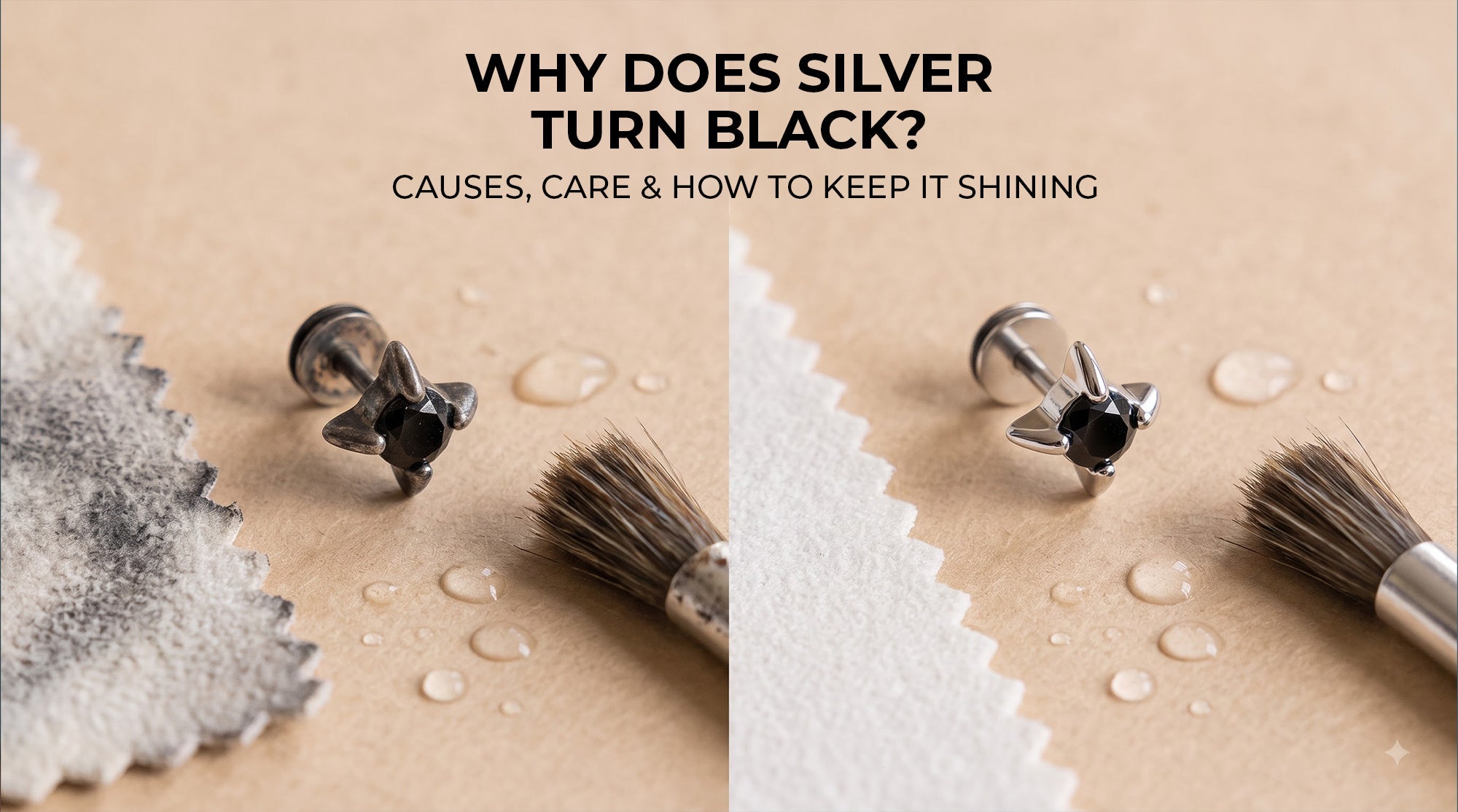 Why Does Silver Turn Black? Causes, Care & How to Keep It Shining